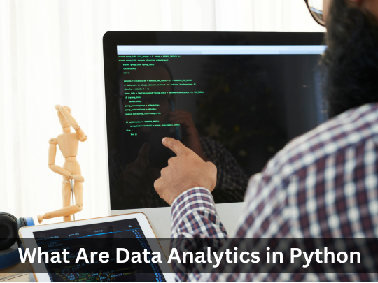 You are currently viewing What Are Data Analytics in Python