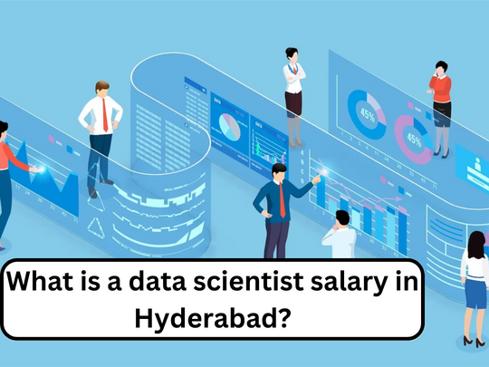 You are currently viewing What is a data scientist salary in Hyderabad?