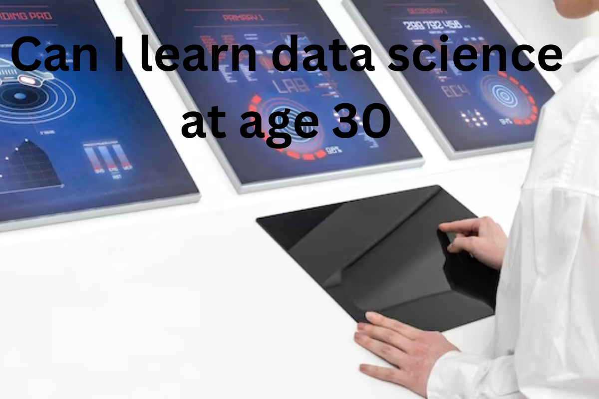 Read more about the article Can I learn data science at age 30
