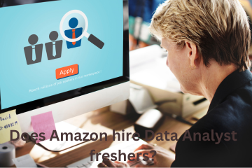 Read more about the article Does Amazon hire Data Analyst freshers?